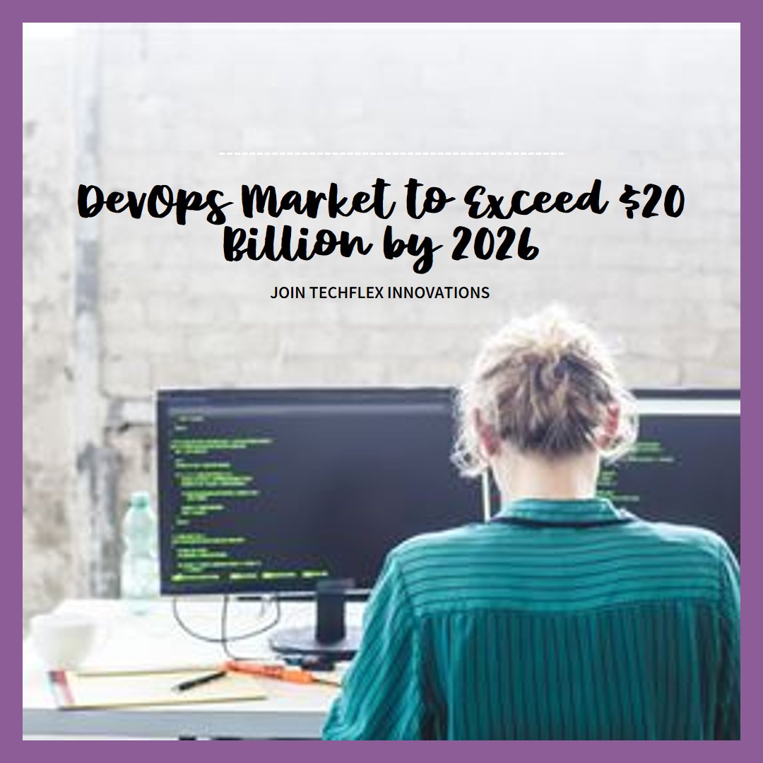 TechflexInnovat's tweet image. Join the DevOps Revolution with Techflex Innovations! 🛠️ Did you know? The DevOps market is set to exceed $20 billion by 2026, growing at a remarkable CAGR of 24.7% from 2019 to 2026. Elevate your career with our expert coaching and be part of this lucrative industry! 💼💡