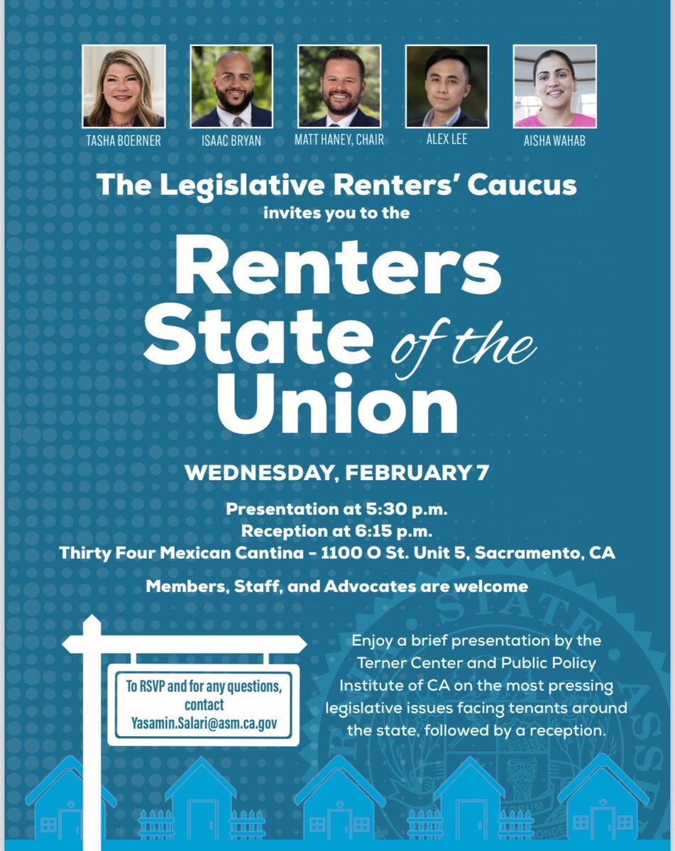 As the chair of California's Legislative Renters' Caucus, I am excited to share that we will be hosting our first ever Renters State of the Union to bring legislators, staff, and advocates together to discuss the priorities for California renters