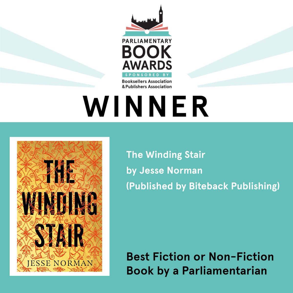 The winner of Best Fiction or Non-Fiction by a Parliamentarian is The Winding Stair by @Jesse_Norman - congratulations! @PublishersAssoc @BitebackPub