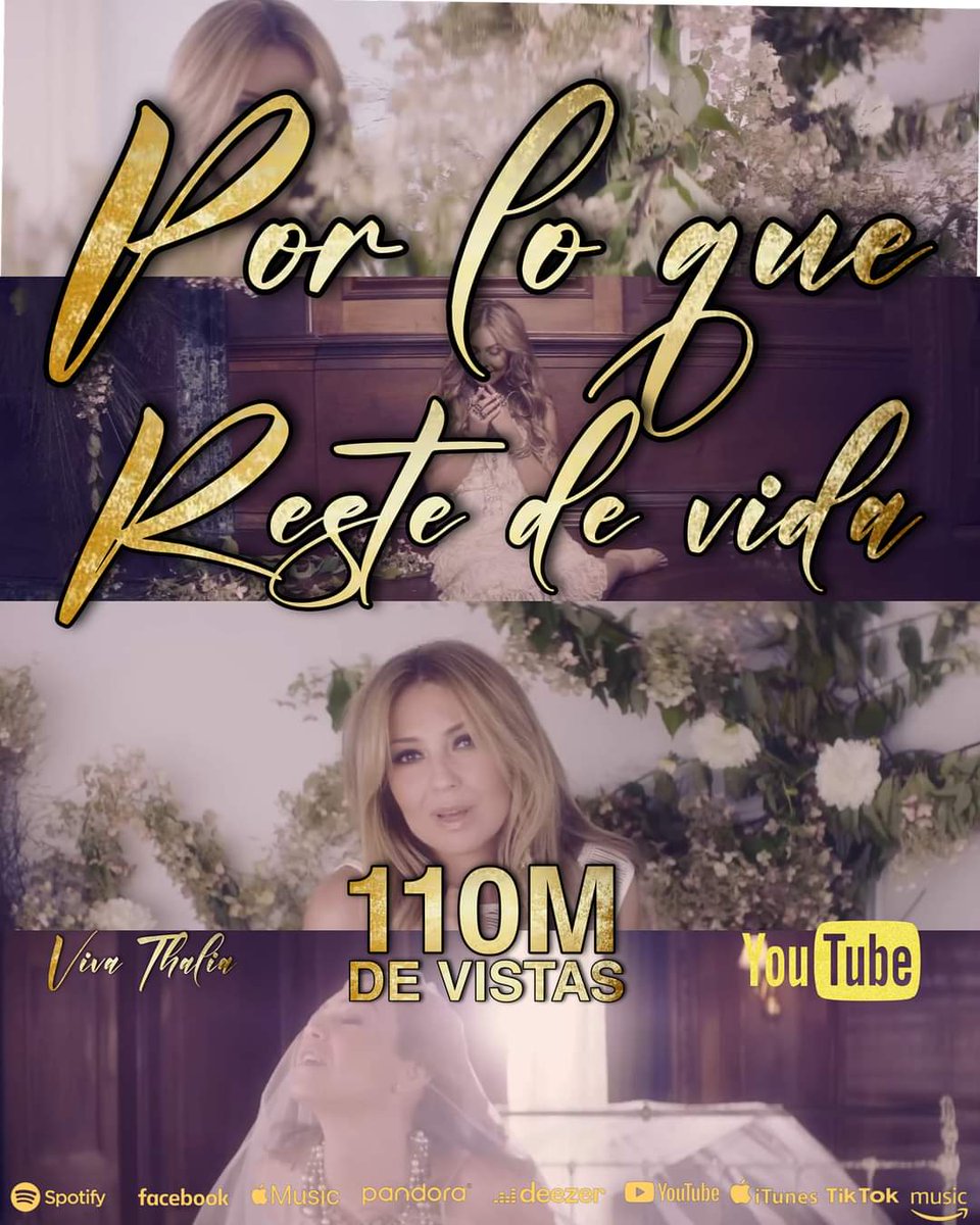 mariabelda50's tweet photo. #PorLoQueResteDeVida de @thalia sobrepasa los 110 millones de #views en #YouTube 🎉🎶👏💃🏼. Sigamos disfrutando de esta gran balada de la Reina.
↘️
https://t.co/jkiWDriqRt
#thalia #vivathalia #ReinaDelPopLatino #EmperatrizDeLaBelleza #thalia90 #thalialeyenda by @dalkilicedu https://t.co/gSFQn2JTws
