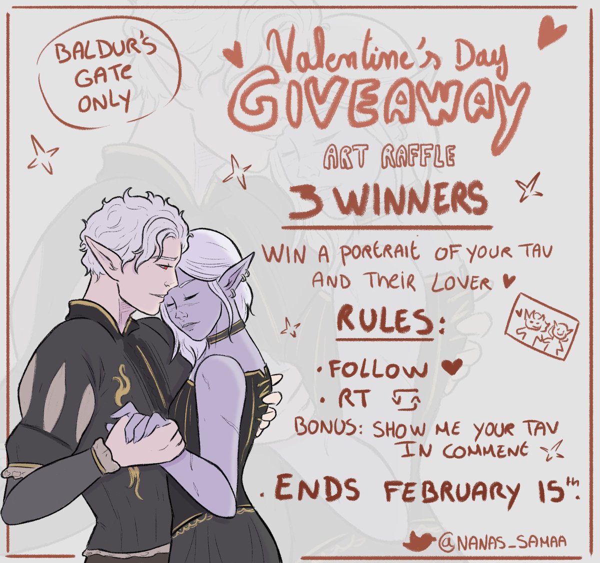 Valentine's day Giveway 🩷
 
-Prize: A portrait of your Tav/Durge with companion of your choice 

-To participate:  Follow + RT this post
Bonus: Show me your Tav in comment

Ends January 15th 🥳
#BaldurGate3 #BG3 #artraffle #Giveaway