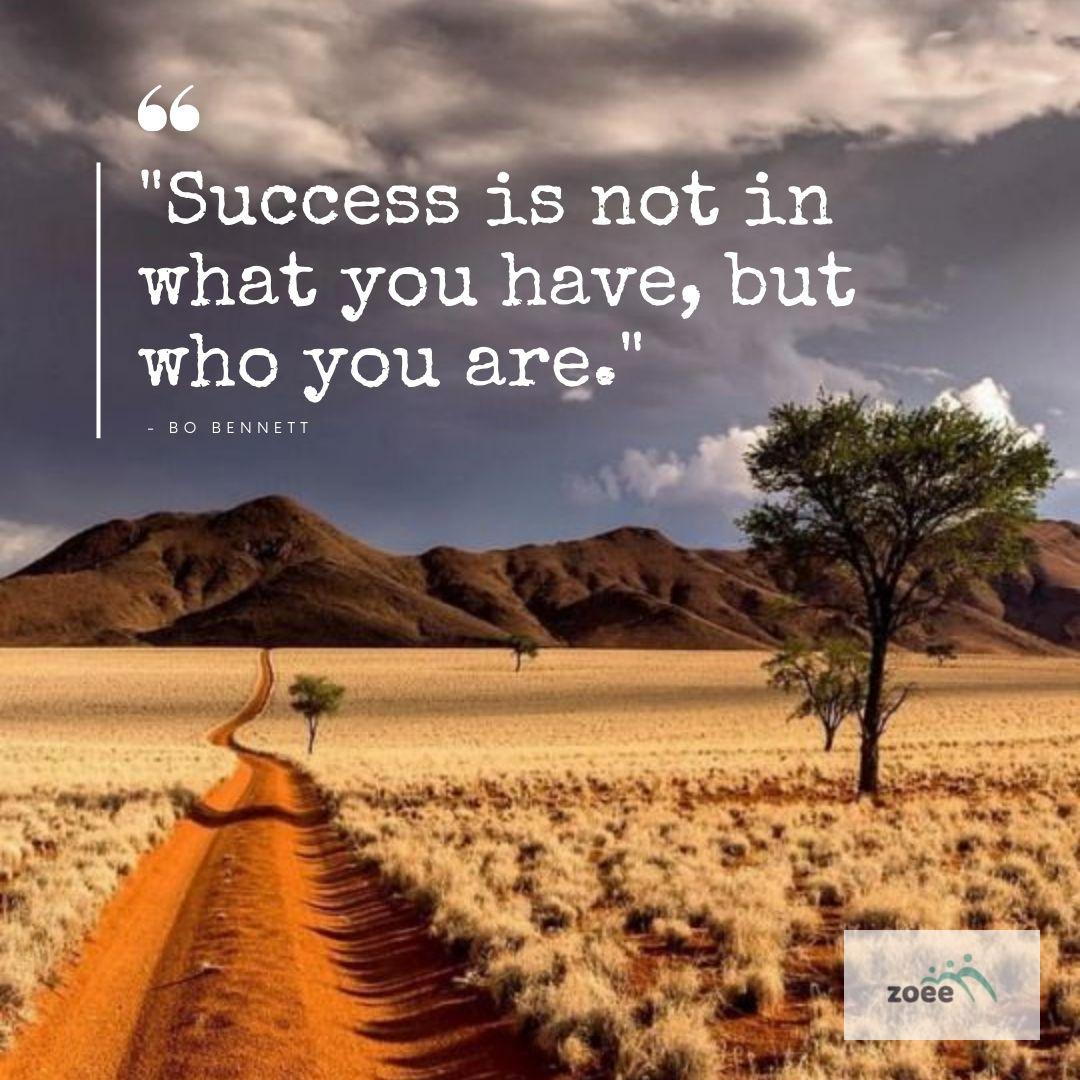 Success is not in what you have, but who you are.

~ Bo Bennett

#youreasuccess #youreawesome