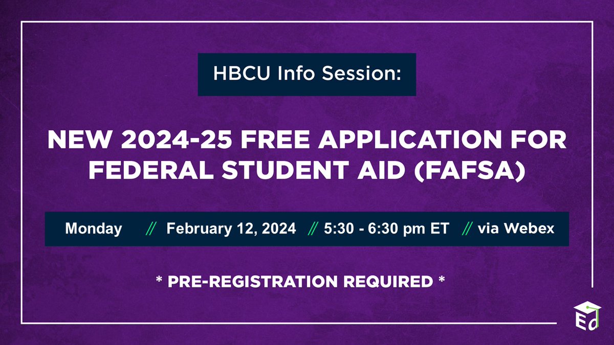 Parent Info Session: New 2024-25 Free Application for Federal Student Aid (FAFSA) Our webinar is a opportunity for parents & guardians of current & prospective HBCU students to learn strategies to complete the new form. pre-register at intellor.webex.com/weblink/regist…