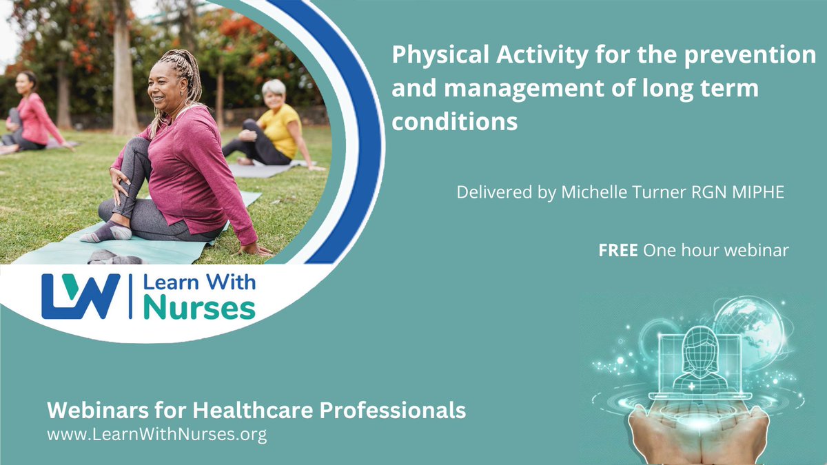 🗓️11.3.24⏰1pm 🫀#PhysicalActivity for the prevention and management of #longtermconditions 📢@nurseMichelleT 🎓Certificate via @MedAllApp 🩺Open to all #HCPs 🆓learnwithnurses.org/event/physical… #chronichealth @WeNurses @WeStudentNurse @Gpnsnn @WeGPNs @WeCommNurses @WeLDnurses @WeMHNurses