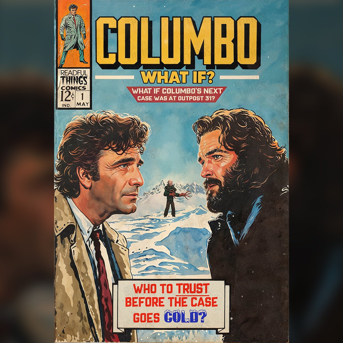 Readful_Things's tweet image. Columbo - What if? #1 

Due to a clerical mix-up, Columbo is mistaken for a pathogen specialist and dispatched to Antarctica...