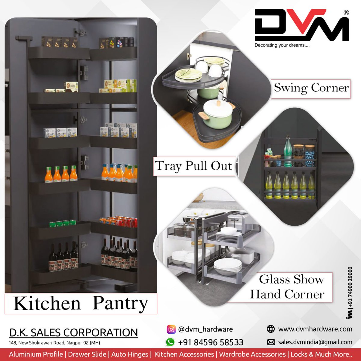 ibais_hardware's tweet photo. D.K. SALES CORPORATION (NAGPUR)
For enquiry via WhatsApp click:
https://t.co/6RLHdylt8B
Mr. Kapil Agrawal - +91 84596 58533
Mr. Dinesh Agrawal - +91 93709 99938
#kitchenpantryunit #pantryunits #kitchenpantryunits #swingcorner #traypullunit #glassshowhandcorner
.
@ibais_hardware https://t.co/wSbzZC5X4R