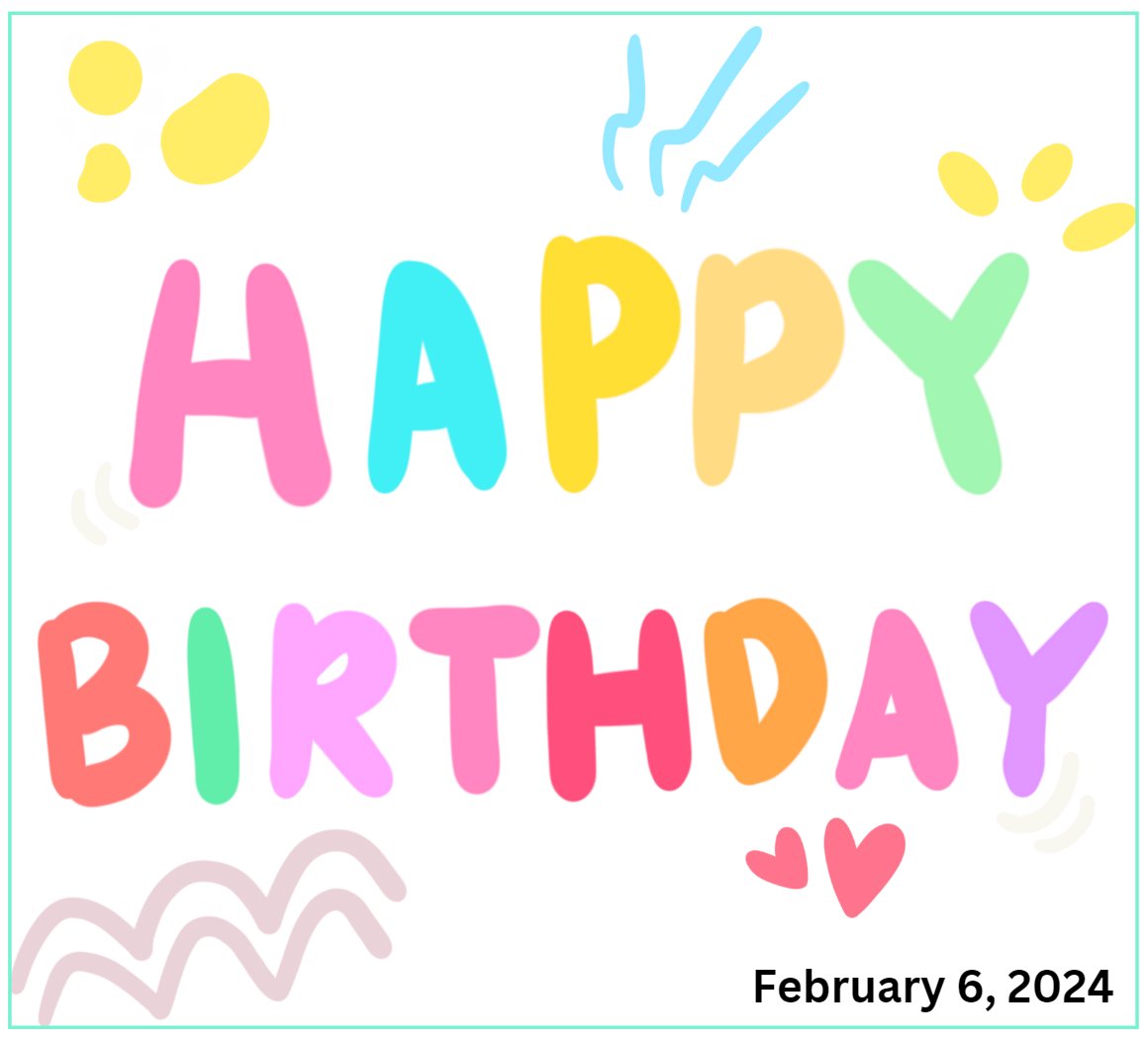 No Better Words Can EXPRESS My HEARTFELT Wishes To YOU On This February 6, 2024, To A Very Dear friend, BG-BRAD GARLINGHOUSE, Then, 'HAPPY BIRTHDAY' BRAD - YOU ARE AMAZING...!