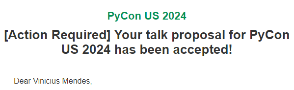 🇧🇷Muito feliz por minha proposta de palestra para a PyCon US 2024 ter sido aceita!

🇺🇸Happy to share that my talk proposal for PyCon US 2024 was accepted!