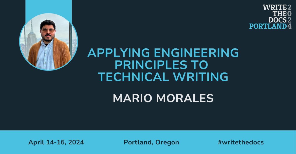 Meet the speakers for Write the Docs Portland 2024 💫 Introducing Mario Morales @doble_eme, who will be presenting, “Applying Engineering Principles to Technical Writing.” 🗓️Join Mario on the WTD stage, April 14-16. 🔗 Get your ticket today! writethedocs.org/conf/portland/…