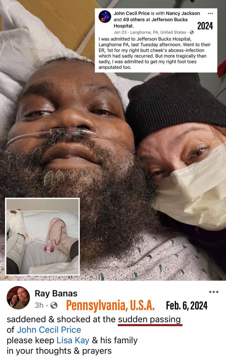 John Cecil Price 💉🪦
#FullyVaccinated #DiedSuddenly
(Feb. 2024) 🇺🇸 Pennsylvania

Jan. 23, 2024: Admitted to hospital with mystery infection. Needed toes on right foot amputated. 

Feb. 5, 2024: Passed away suddenly and unexpectedly 

“Saddened &amp; shocked at the sudden passing of