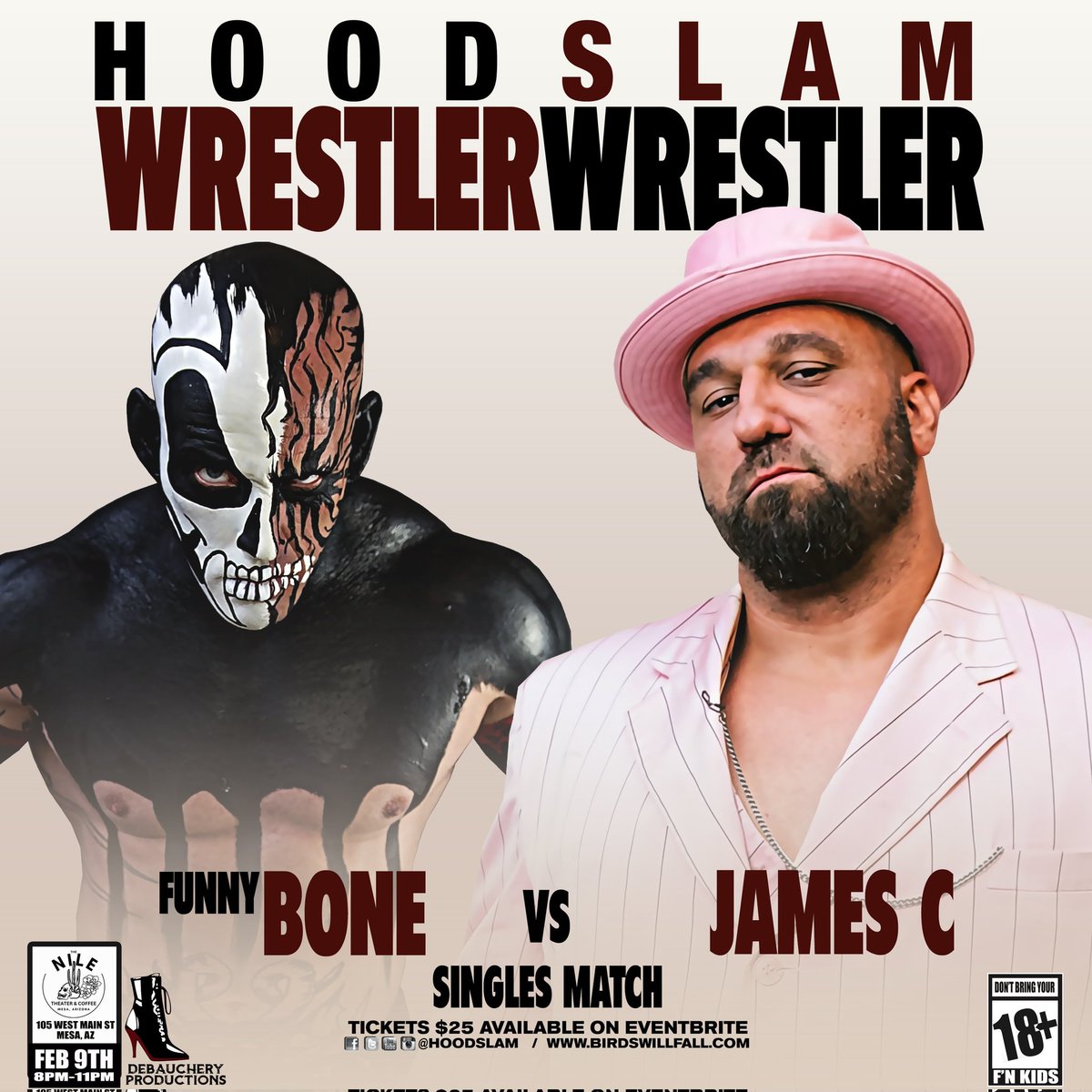 FRIDAY James C v Funny Bone Bryn Thorne v Heidi Howitzer Debauchery Productions Kenny K v Sonico Ray Lyn v Captain M Y L O Sandra Moone Damian Desire Brooke Havok DARK Sheik Jamie Senegal 🐍 ThisIsReal #dontbringyourfnkids Tix: eventbrite.com/o/hoodslam-151… #Hoodslam #MESA