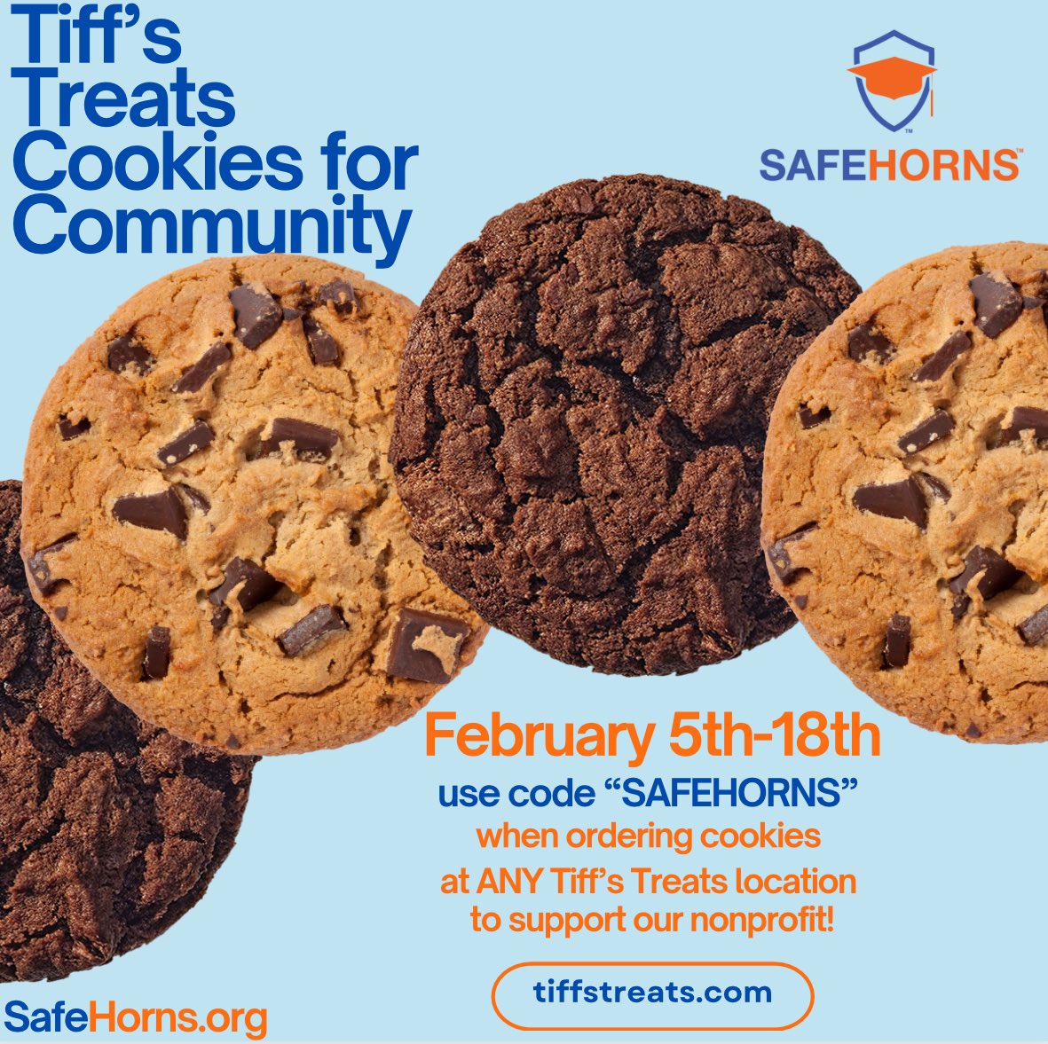 safehorns's tweet photo. Eat More Cookies 🍪🤘Order @tiffstreats at ANY location through February 18th using code :SAFEHORNS to support our nonprofit! 

#Sweet #CookiesforCommunity #EatMoreCookies @UTAustin #AustinTx @TexasLonghorns @TexasExes #TexasParents #TiffsTreats #YouDoGood https://t.co/gI3r0f4fxb