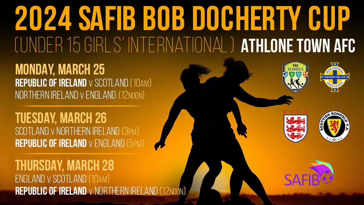 🏆 2024 SAFIB Bob Docherty Cup 🎓 Under 15 Girls' International Tournament 📆 Monday, March 25 🇮🇪 🆚 🏴󠁧󠁢󠁳󠁣󠁴󠁿 10am NI 🆚 🏴󠁧󠁢󠁥󠁮󠁧󠁿 12 noon 📆 Tuesday, March 26 🏴󠁧󠁢󠁳󠁣󠁴󠁿 🆚 NI 3pm 🇮🇪 🆚 🏴󠁧󠁢󠁥󠁮󠁧󠁿 5pm 📆 Thursday, March 28 🏴󠁧󠁢󠁥󠁮󠁧󠁿 🆚 🏴󠁧󠁢󠁳󠁣󠁴󠁿 10am 🇮🇪 🆚 NI 12 noon 📍 @AthloneTownAFC