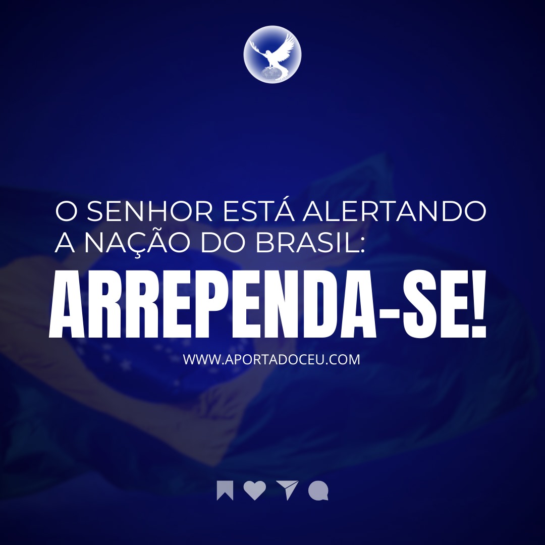 Precisamos dar muita atenção ao alerta e chamado do SENHOR à nação brasileira.

#TremendaVisitação