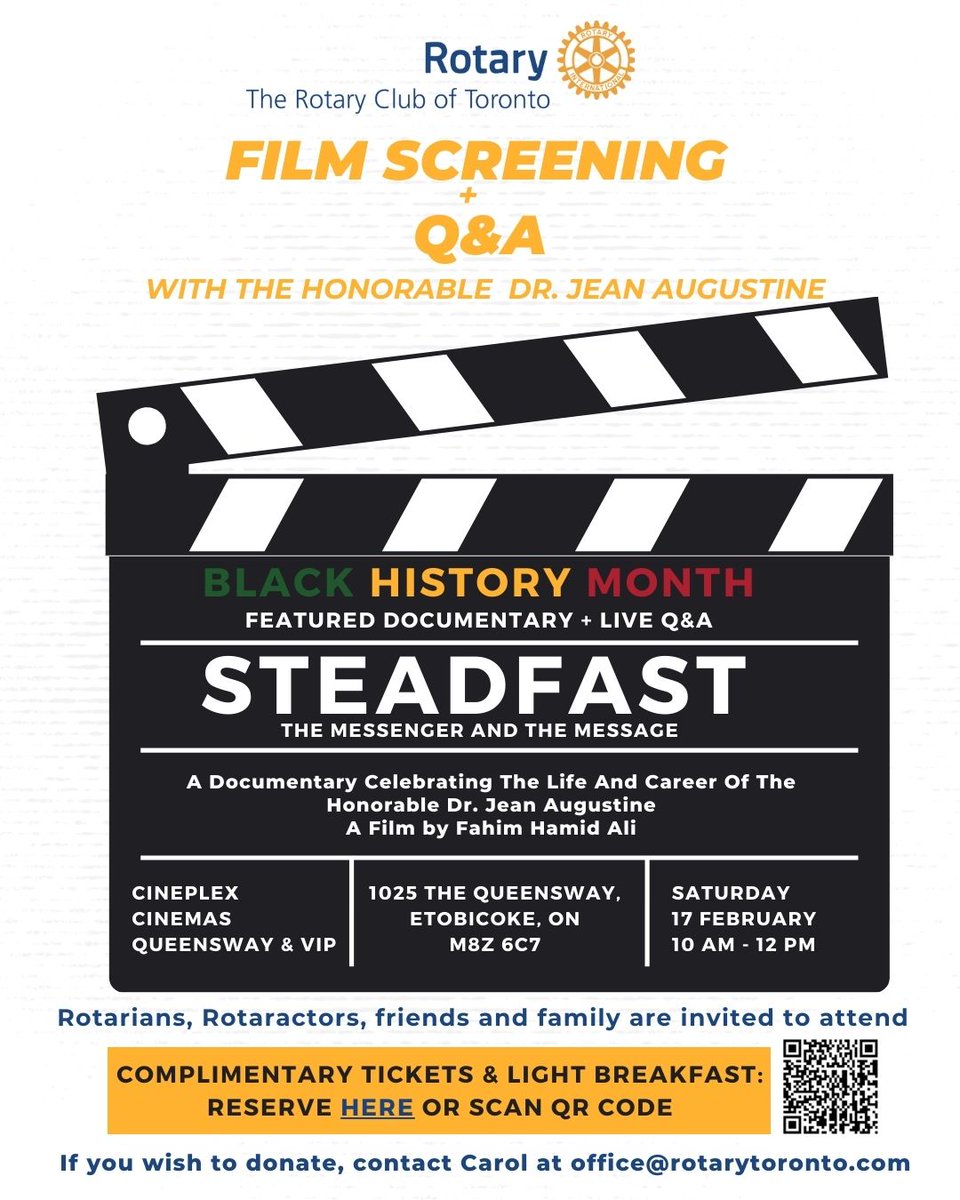 Steadfast: The Messenger and The Message As part of the Black History Month, The Rotary Club of Toronto presents the screening of a documentary celebrating the life and career of The Honorable Dr. Jean Augustine at Cineplex Cinemas Queensway on Feb 17. shorturl.at/kwLP4