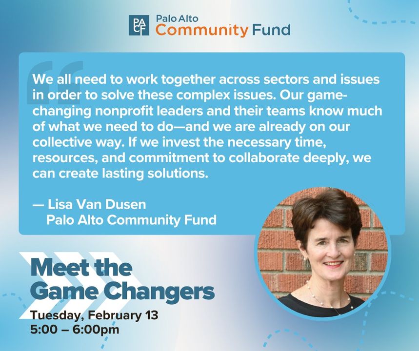 Don't miss the Palo Alto Community Fund's virtual panel discussion next Tuesday, February 13 from 5:00-6:00pm exploring the critical ways solutions to homelessness, economic mobility and environmental/climate justice intersect. 
Register at: bit.ly/4aNz8Mh