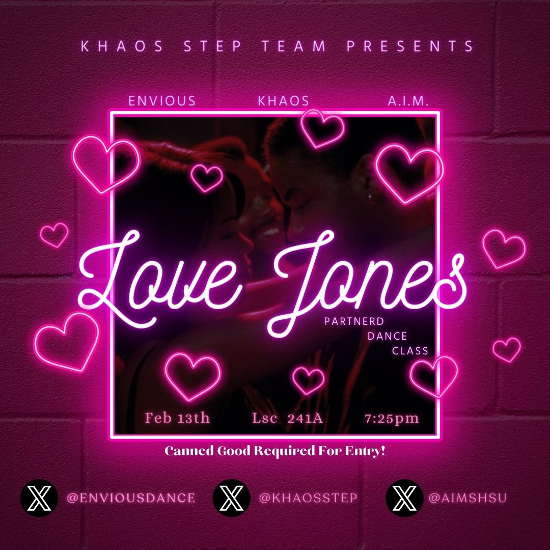 KhaosStep's tweet photo. Khaos Step Team Presents….. Love Jones Partnered Dance Class 🚨🔥

Bring ya Best friend, ya sister , ya friend, ya man, or even ya cousin❗️

Come out and enjoy a sensational dance class W/ your favorite dance orgs on campus @EnviousDance @AIMSHSU https://t.co/FsRTjbP7Pr