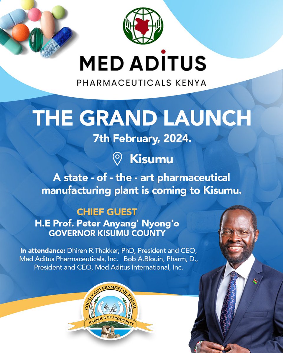 MED ADITUS, One of the World's Largest Pharmaceutical manufacturers is Coming to Kisumu. Join us for the Grand Launch for the construction of  a State of the Art Factory today.

#KisumuMyPride
#TichTire