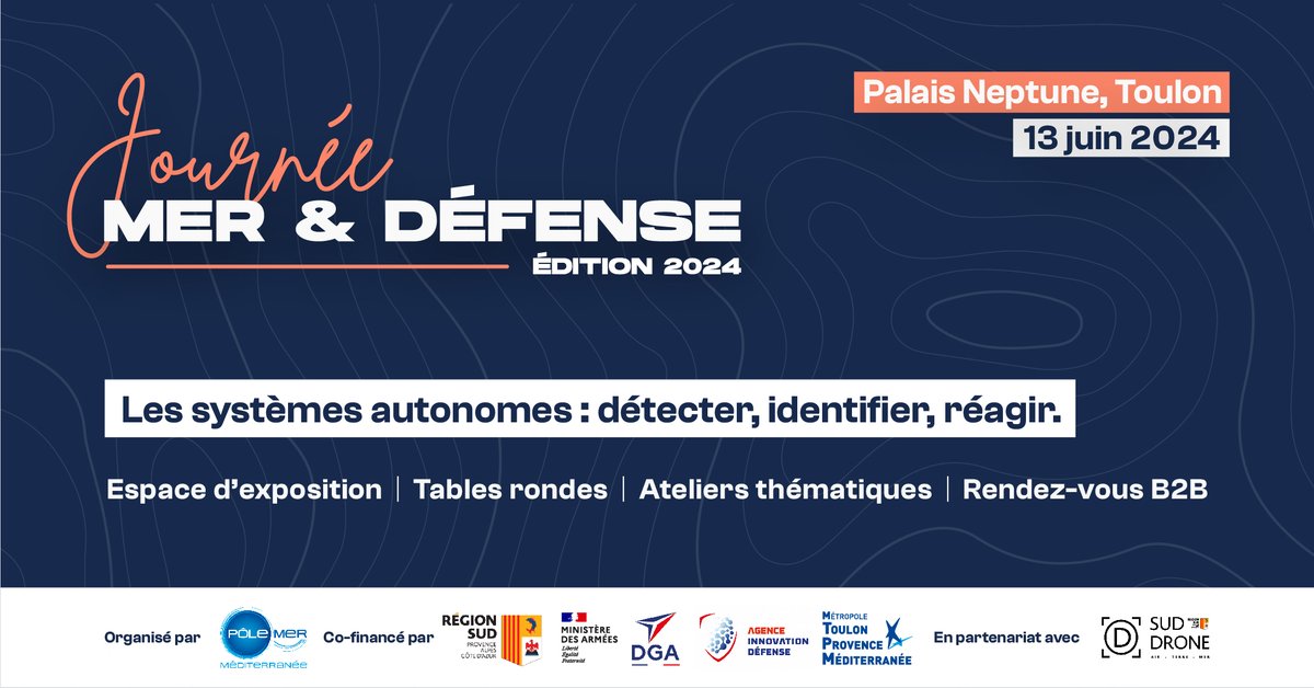 QntnLd's tweet photo. ⚓🛡️ La Journée Mer &amp; Défense, le rendez-vous business et innovation maritime duale organisé par @polemermed revient en 2024 à #Toulon sur la thématique : 
💡Les systèmes autonomes : détecter, identifier, réagir
📅 13 juin 2024 📍 Palais Neptune de Toulon 
https://t.co/D8mo1BUOiG https://t.co/0UDBjOQaiG