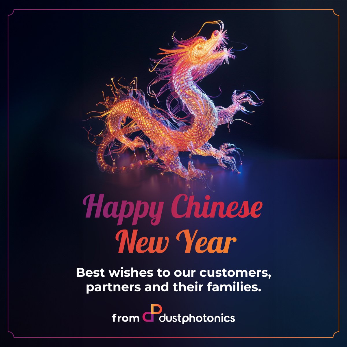 To all our customers and partners, Happy Chinese New Year! 🎉

Best wishes from all of us at DustPhotonics. 🙏

#ChineseNewYear #YearOfTheDragon #SiliconPhotonics #DustPhotonics