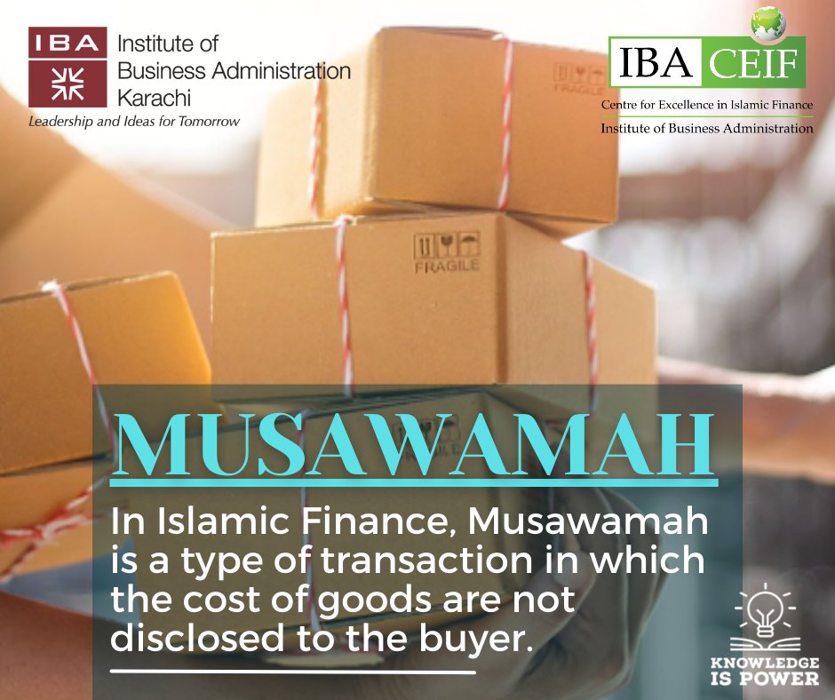 IBACEIF's tweet image. #IBACEIF #IBAKarachi #IslamicFinance #IslamicBanking #Musawamah #sellers #buyers #knowledge #KnowledgeIsPower #wednesday