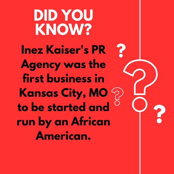 Another Did You Know folks👀 Inez Kaiser's was the first PR agency in Kansas City, MO and started/run by an African American✨PR history has revolutionized overtime and the greats have left their blueprints to be successful✨#purpose#rebrand #purposeprsgency #PRagency