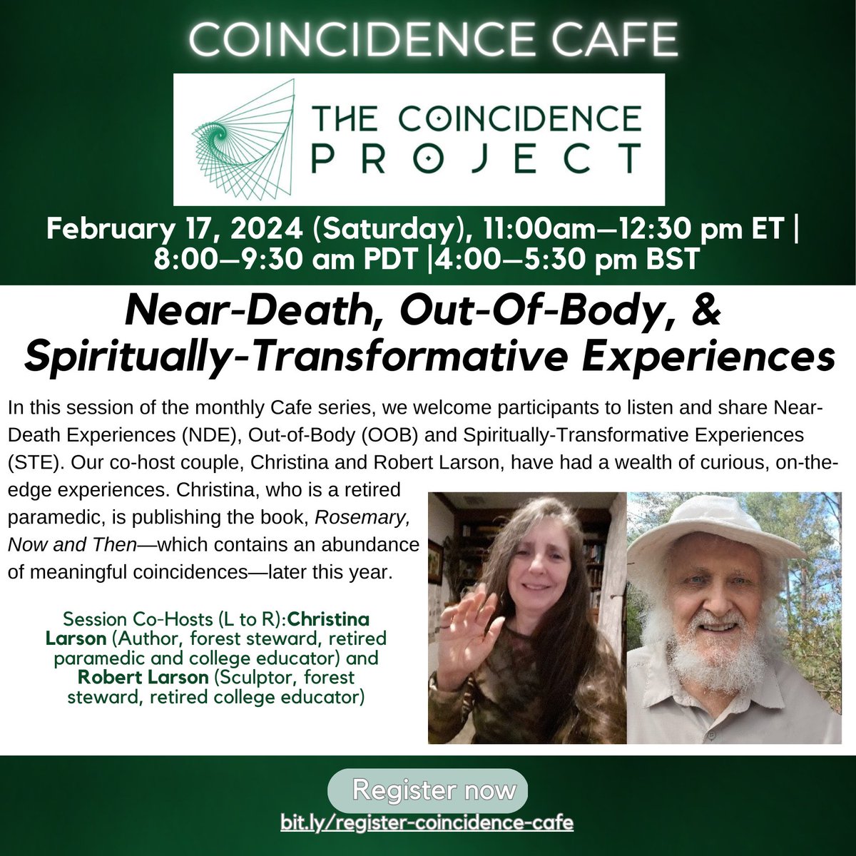 Robert and I are hosting. Please register for our 2/17 10am Zoom,  it's free! #christinalarsonauthor  #coincidencecafe #NDE #afterdeath
