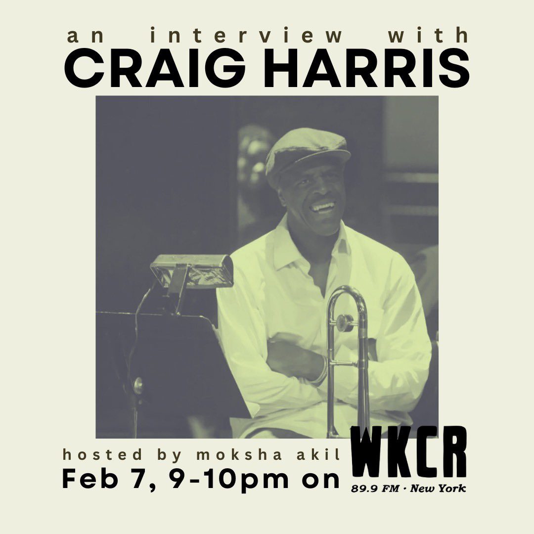 Tune in tomorrow for an interview with American trombonist and composer, Craig Harris, to hear about his extensive discography and the current state of jazz. Listen to the interview on Wed, Feb 7th from 9-10 pm on WKCR.org or 89.9 FM in NY.