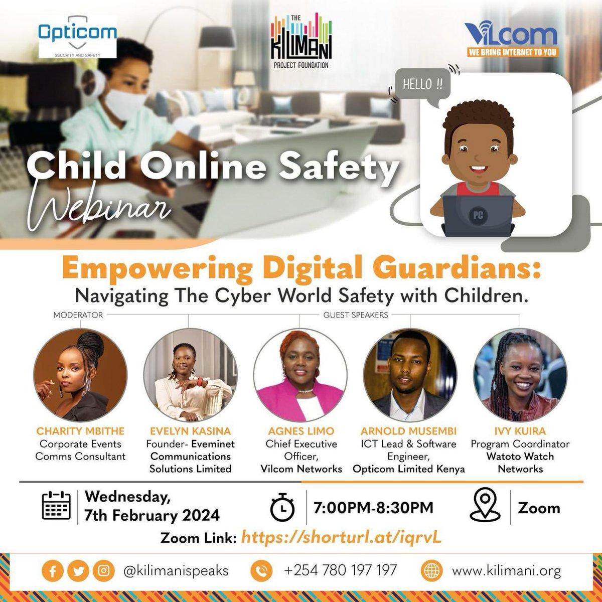 📌Join our founder @evelynmkasina today: 

🕓: 7.00 to 8.30 pm 
📍: Zoom for a #ChildOnlineSafety Webinar  

Register now to secure your spot: shorturl.at/iqrvL     

#SaferIntenetDay #digitalparenting #safertogether 

@kilimanispeaks @InfoKfcb @EmmaMiloyo