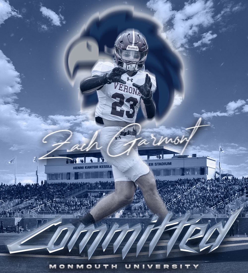 Zachary Garmont (@zachgarmont) on Twitter photo I am extremely blessed and excited to announce my commitment to play Division 1 football at Monmouth University. Thank you to all my coaches, teammates, friends and family for all love and support. #flyhawks
<a href="/VeronaAthletics/">Verona Athletics</a> @COACH_BWENZEL <a href="/Coach_KCal/">Kevin Callahan Jr.</a> <a href="/MUHawksFB/">Monmouth Football</a> <a href="/FootballVerona/">verona football</a> I am extremely blessed and excited to announce my commitment to play Division 1 football at Monmouth University. Thank you to all my coaches, teammates, friends and family for all love and support. #flyhawks
<a href="/VeronaAthletics/">Verona Athletics</a> @COACH_BWENZEL <a href="/Coach_KCal/">Kevin Callahan Jr.</a> <a href="/MUHawksFB/">Monmouth Football</a> <a href="/FootballVerona/">verona football</a>