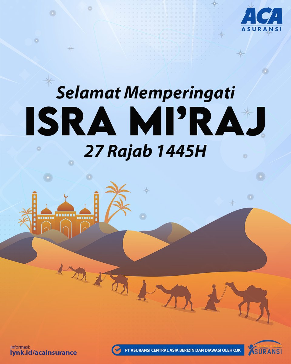 acaasuransi's tweet photo. Merayakan Isra Miraj, perjalanan spiritual yang menginspirasi di malam 27 Rajab 1445H. 

Semoga kita selalu mendapatkan petunjuk dan keberkahan dalam setiap langkah hidup. 🌙✨ 

#IsraMiraj #Hijriyah1445 #SpiritualJourney #RisikoACAinsaja #ACAinsurance https://t.co/07ixLGBAju