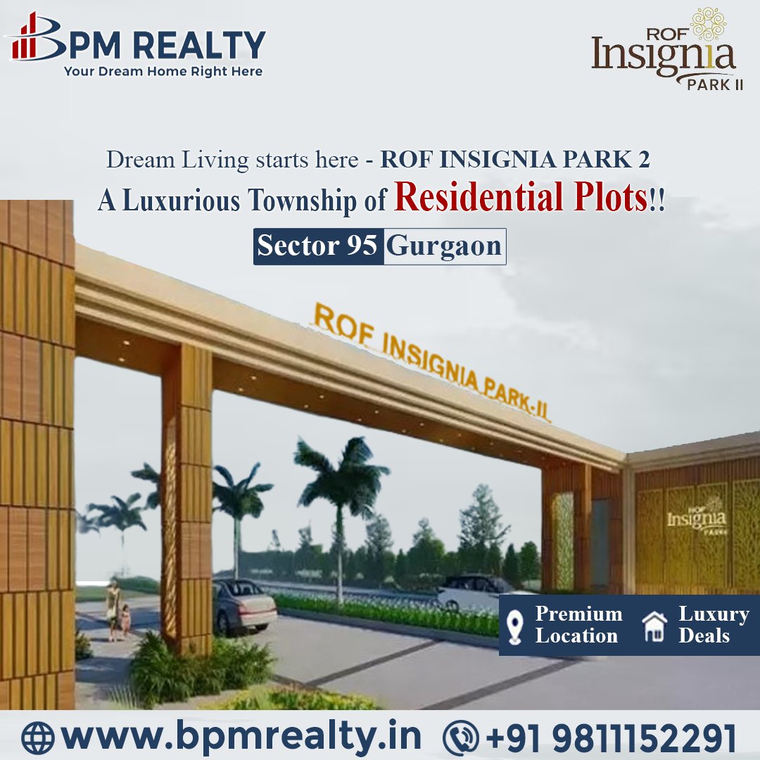 Luxury living just got more affordable.

𝐑𝐎𝐅 𝐈𝐧𝐬𝐢𝐠𝐧𝐢𝐚 𝐏𝐚𝐫𝐤 𝟐 
Don't miss out on this opportunity to upgrade your lifestyle. Contact us now to schedule a tour.
📱+91-9811152291

#rof #rofinsigniapark2 #rofinsignia #housing #luxury #luxurylife #bpmrealty #sector95