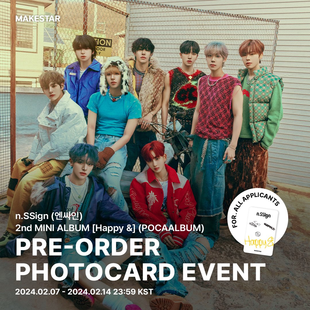 Makestarcorp's tweet photo. #nSSign #엔싸인 #Happy&amp; #HappyAnd
n.SSign (엔싸인) 2nd MINI ALBUM [Happy &amp;] (POCAALBUM) PRE-ORDER PHOTOCARD EVENT OPEN!

🧡구매자 전원 미공개 홀로그램 포토카드
🎁구매자 중 추첨 9명 사인 폴라로이드 1매 (멤버 랜덤)

📅02.07 ~ 02.14 23:59 (KST)
🔗https://t.co/itweHi4zqL https://t.co/DMzqq12wTb