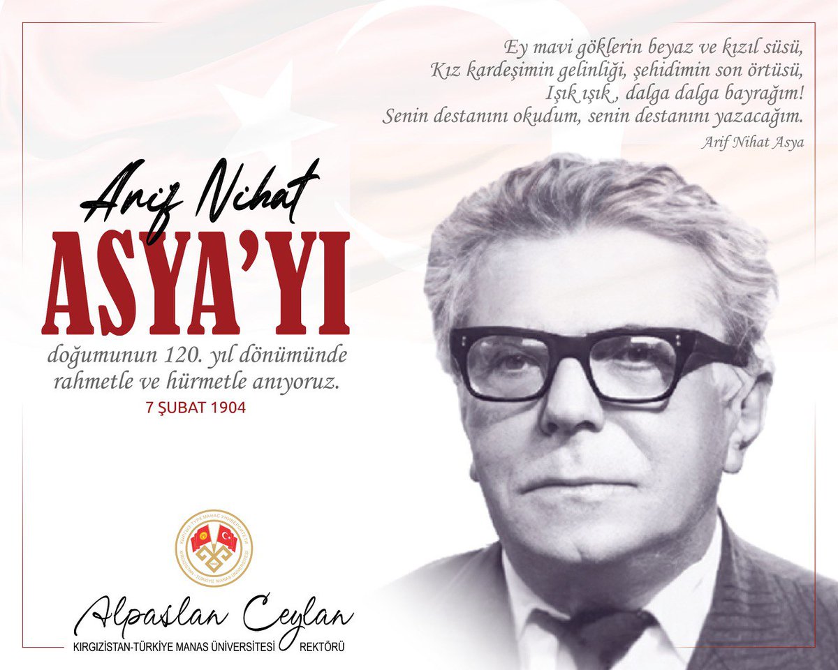 manasuniv's tweet photo. Ариф Нихат Асиянын 120 жылдык мааракесин урмат жана ырайым менен эскеребиз.
Arif Nihat ASYA’yı doğumunun 120.yıl dönümünde rahmetle ve hürmetle anıyoruz.
🇰🇬🇹🇷🇰🇬🇹🇷🇰🇬🇹🇷
#Manasuniversity #университеттендаартык #Bir_Üniversiteden_Ötesi #mediamanaskg #studentsmanasedukg #mediamanas https://t.co/dlou8lLTxN