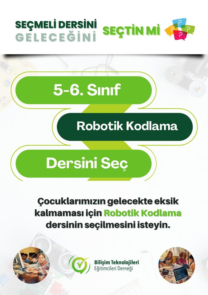 2024-2025 Eğitim Öğretim Yılı ders seçimleri başladı.
Seçmeli Dersini Seçtin mi?
Geleceğini Seçtin mi?
5-6. Sınıf #RobotikKodlama
6-7. Sınıf #DijitalSanatlar
7-8. Sınıf #YapayZekaUygulamaları
9-10-11-12. Sınıf #BilişimTeknolojileriveYazılım 
@btedernegi
@Yusuf__Tekin