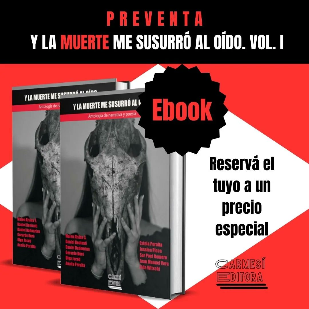 Mi primera publicación en carmesieditoraok.
"Y la muerte me susurró al oido" Vol. I   Antología de narrativa y poesía.