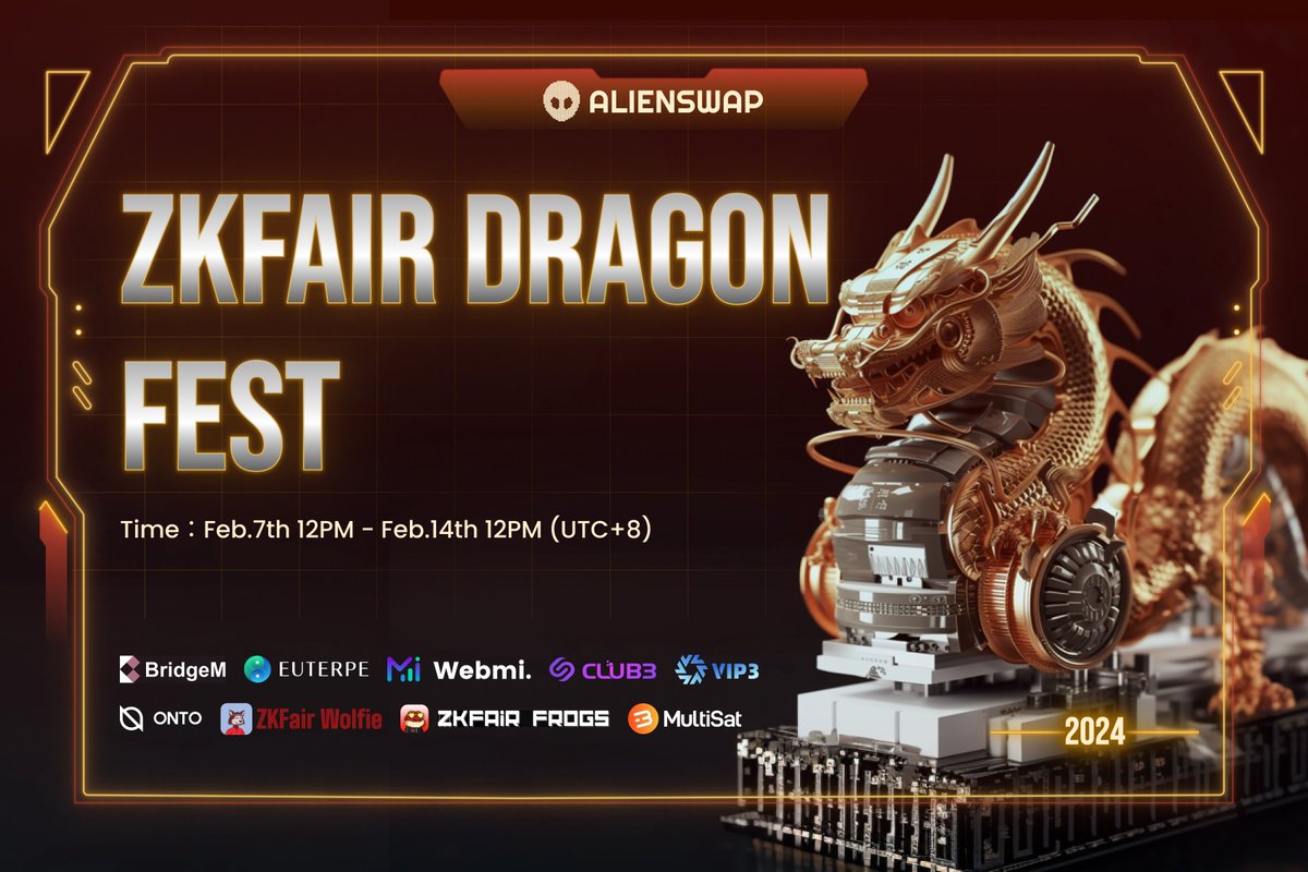 AlienSwap_NFT's tweet photo. 🐲 Here Comes ZKFair Dragon Fest 🐲

📆 Feb.7th - Feb.14th (UTC+8)
https://t.co/QM3pQRxDlx

Complete the tasks on @club3xyz for ZKDragon mint whitelists and sharing the final prize pool! To celebrate the Luna New Year of Dragon, @AlienSwap_NFT brings great rewards to the community and builders by combining 10 popular projects!

@BridgeM_io @WebmiPro @web3vip @ONTOWallet @ZKFairFrogs @ZkFair_Wolfie @multisat_io @eut_io