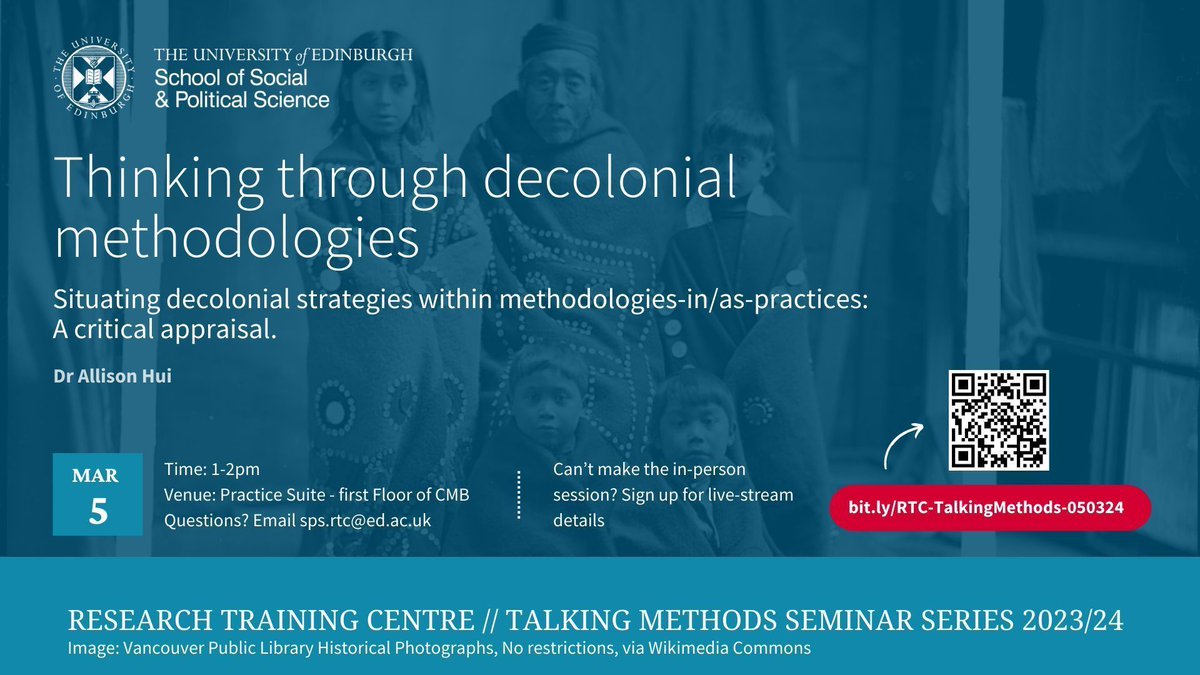 RTC Talking Methods Seminar Series - Hybrid

Thinking through decolonial methodologies 
Situating decolonial strategies within methodologies-in/as-practices: A critical appraisal. 

Tue, 5 Mar 2024 
1-2pm 

<a href="/EverydayAllie/">Allison Hui</a> 
<a href="/RTC_Edinburgh/">Research Training Centre - University of Edinburgh</a> 

Booking:
bit.ly/RTC-TalkingMet…