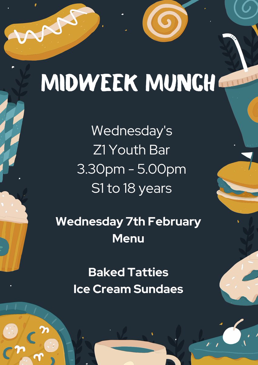 MIDWEEK MUNCH 👩🏼‍🍳 

MidWeek Munch is on today, here's the menu....

BAKED TATTIES
ICE CREAM SUNDAES

Open to anyone S1 to 18 years 😋 #MidWeekMunch