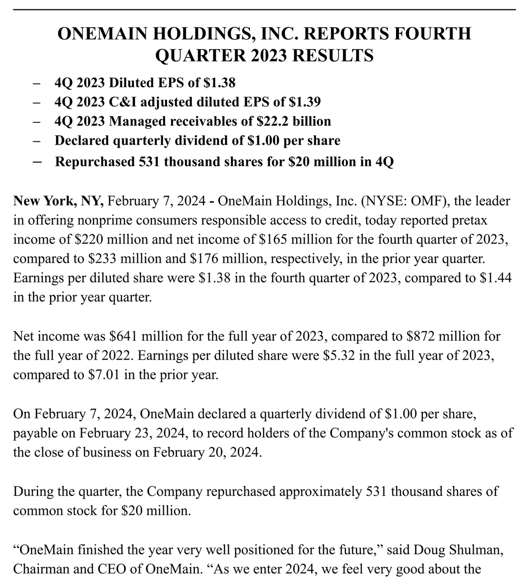 FwdQuarter's tweet photo. $OMF Q4 '23:

Net income $165m, EPS $1.38

Managed receivables $22.2b

Dividend $1.00/share, repurchased 531k shares for $20m

#OneMain #Earnings https://t.co/NaycP70i3k