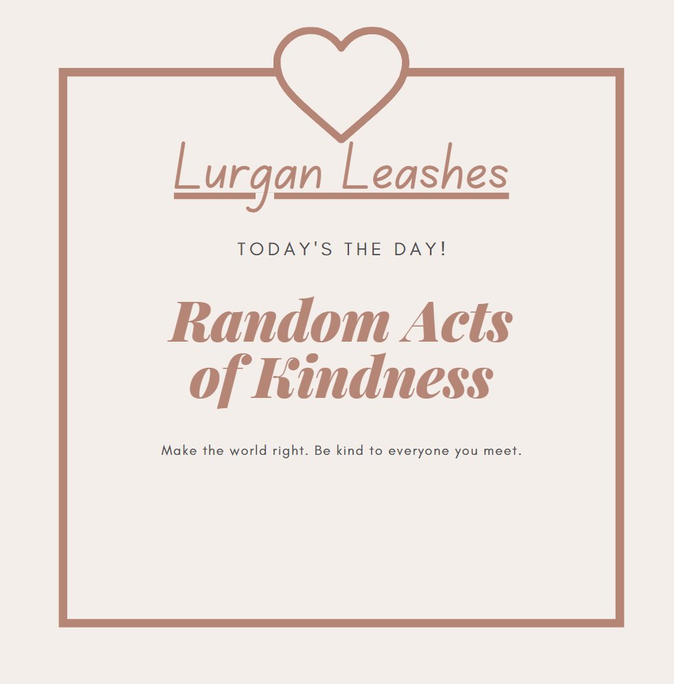 LurganLeashes's tweet photo. Today is all about random acts of kindness whether that be as little as holding a door open for someone or even buying someone a present!
Our kindness for today will be a 25% discount of our services for the whole day! 🐶 https://t.co/dAEl8NVdqi