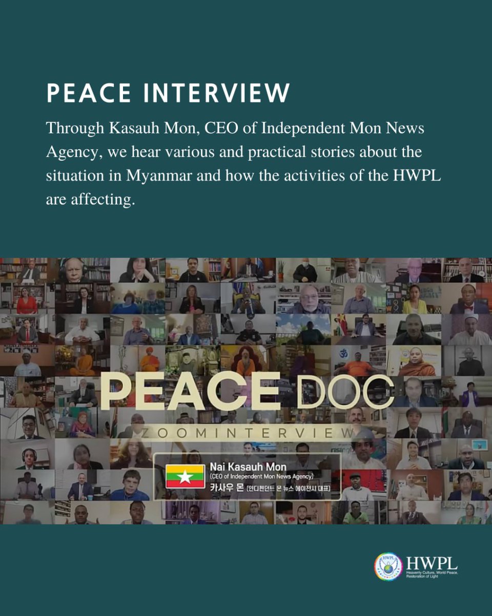 DgHwpl's tweet photo. #PEACEINTERVIEW
Through Kasauh Mon, CEO of Independent Mon News Agency, we hear various and practical stories about the situation in Myanmar and how the activities of the HWPL are affecting.
https://t.co/VWDvCN86QK
#HWPL #LawforPeace  #PeaceEducation 
#PeaceJournalism #Myanmar https://t.co/UStnLxX1ky