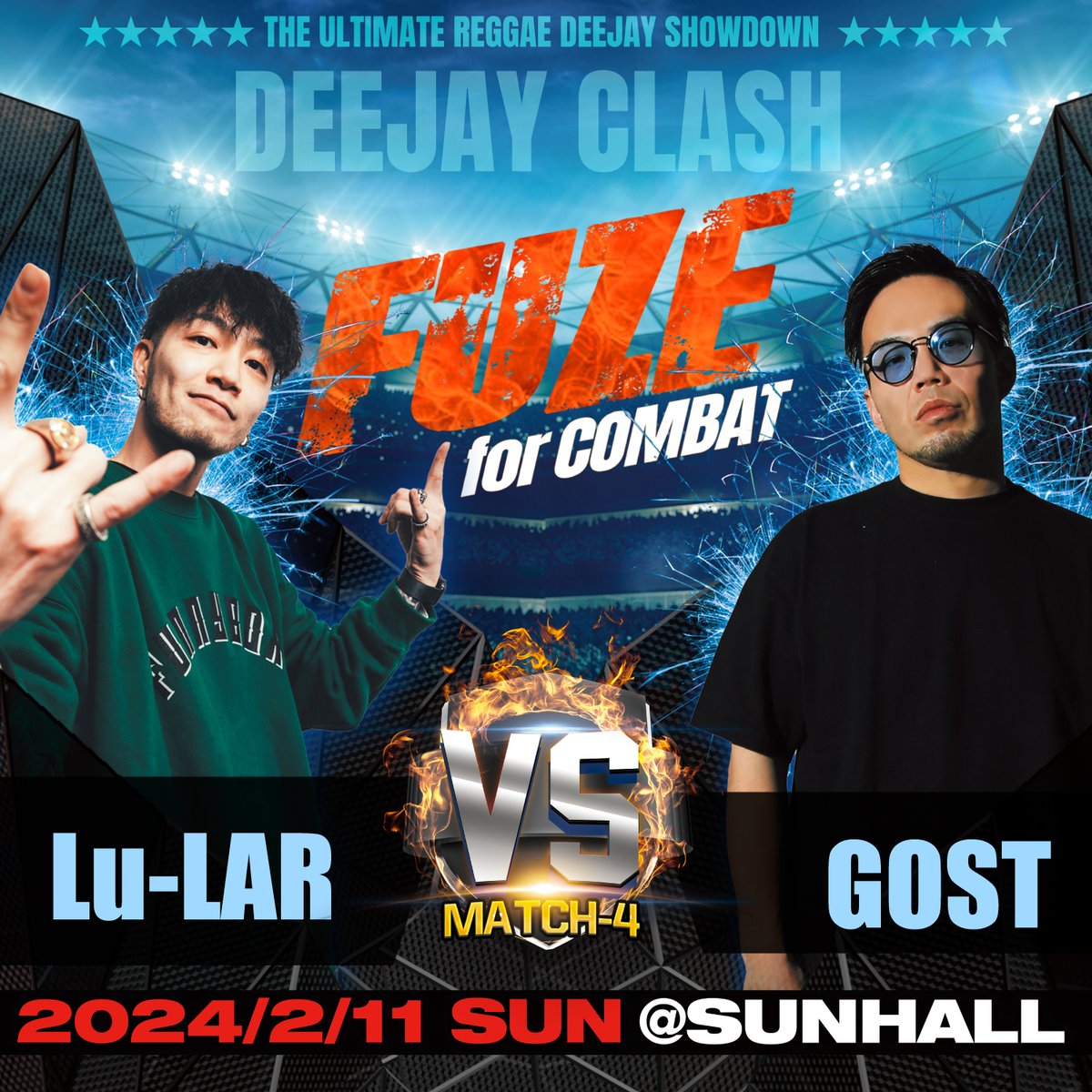 COMBAT_DJ_CLASH's tweet photo. 2/11開催🔥COMBAT FUZE  

曲と曲との銃撃戦 
前哨戦オフシャルHPまとめ 
決戦前に壮絶な戦い🔥刮目せよ‼️

Lu-LAR VS GOST  
 https://t.co/qI7lsGtE7E

随時更新しています！ 
見やすいので是非チェック＆拡散おねがいします🔥

ーーーーーーー

COMBAT6へ出場する MVP DEEJAYは一体誰だ🔥

2/11 心斎橋SUNHALL開催  
BAND : HOME GROWN  
MC : JUMBO MAATCH  
SOUND : RODEM CYCLONE

#COMBAT_FUZE #COMBAT6 #レゲエ #Reggae #DeejayClash