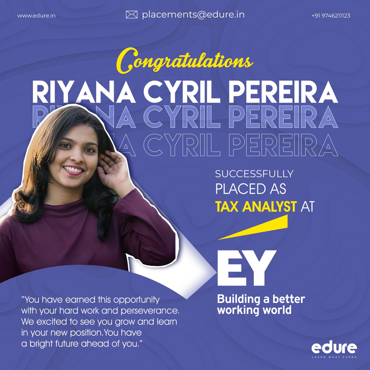 edurelearning's tweet photo. Congratulations Riyana for landing her dream job as a Tax Analyst at EY!
#EYProud #TaxAnalyst #Finance #Career #Edure #Placement #Success #DataAnalyst #Edurelearning https://t.co/srGO286rmI