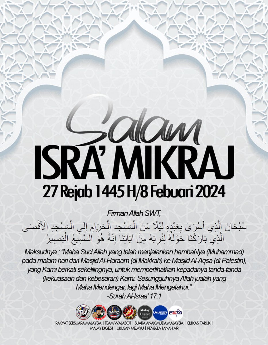 urusanmelayu's tweet photo. SALAM ISRA' MIKRAJ
27 REJAB 1445 H |  8 FEBUARI 2024 https://t.co/og2fPmm8pd