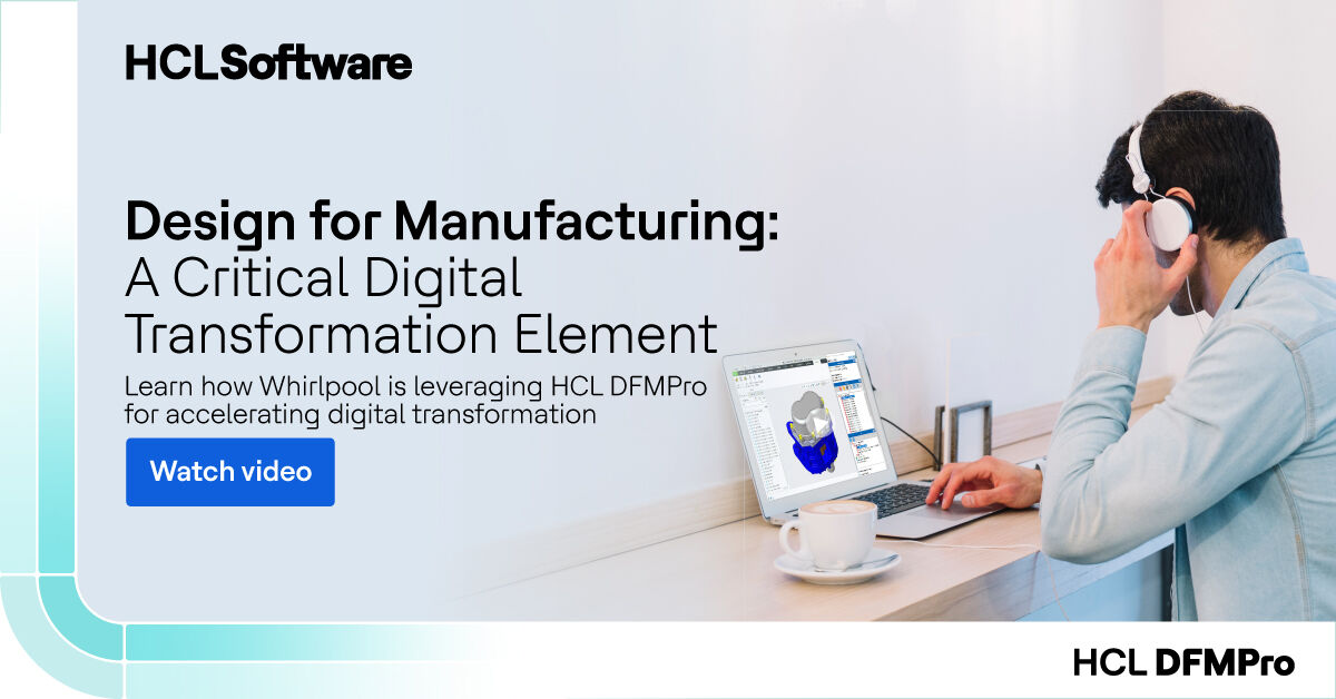 DFMPro's tweet image. Learn How Whirlpool is leveraging HCL DFMPro for accelerating digital transformation. Watch webinar recording bit.ly/3HIWB27 #whirlpool #hclsoftware #hcldfmpro #digitaltransformation
