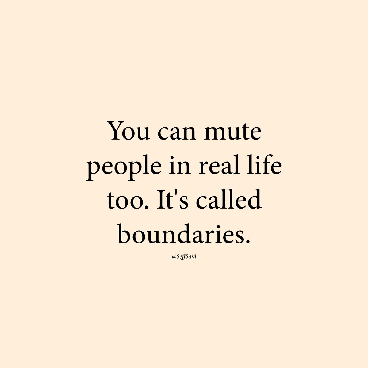 Set your boundaries.