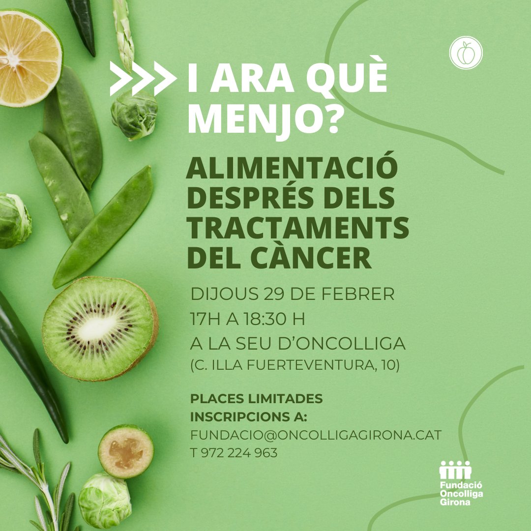 Xerrada 'I ara què menjo?: alimentació després dels tractaments del càncer' a càrrec de @EsparchOlga 📅 29 de febrer 🕝 17.00 h a 18.30 h 📍 Seu d'Oncolliga Girona Places limitades! 📞 972 22 49 63 - 📩fundacio@oncolligagirona.at