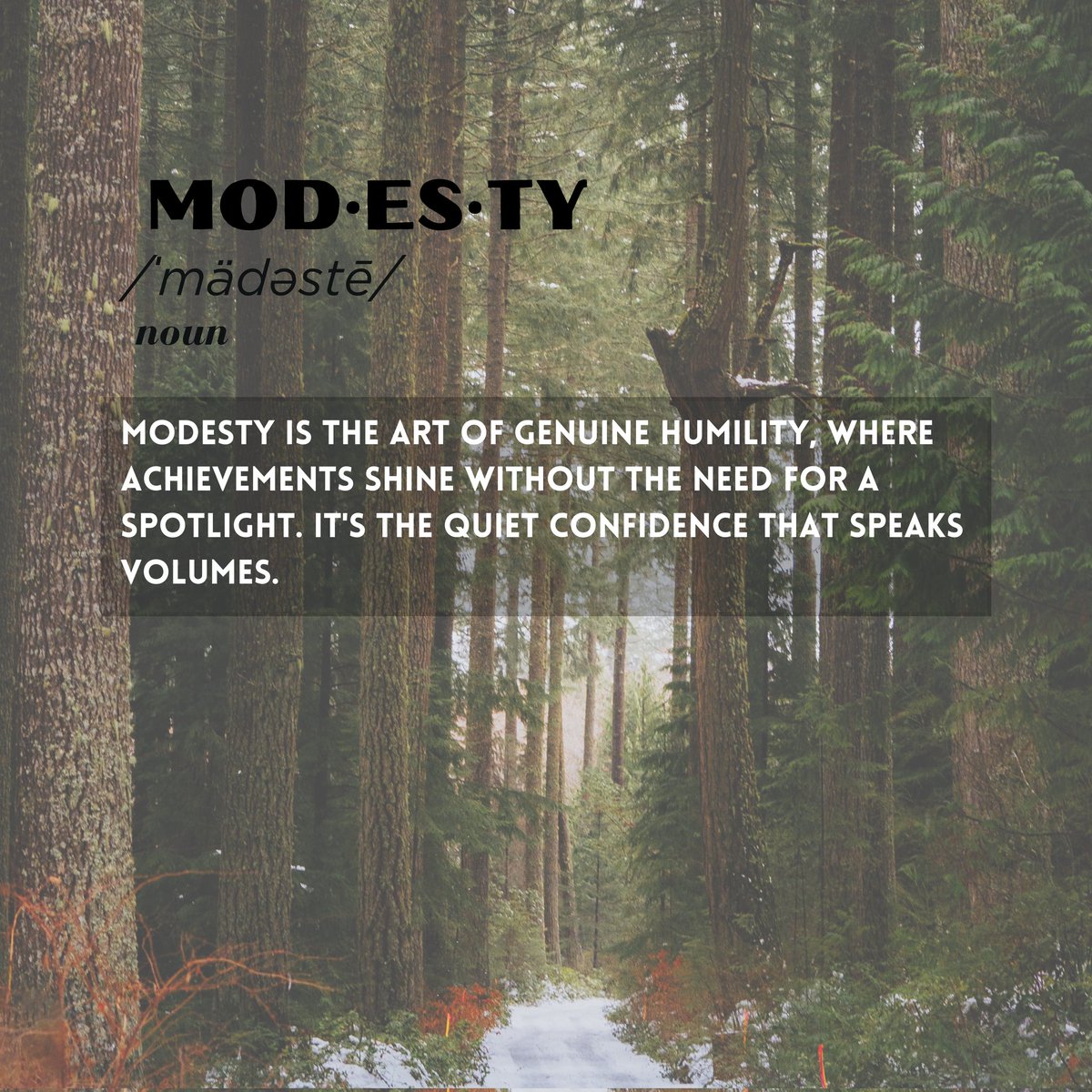 Modesty is the quiet strength that speaks volumes. It's the art of humility, grace, and embracing simplicity. Embrace modesty, for in its understated elegance, you cultivate a genuine and lasting impact. 

#ModestySpeaks #QuietStrength 
#EmbraceSimplicity #HumbleImpact 
#Genuine