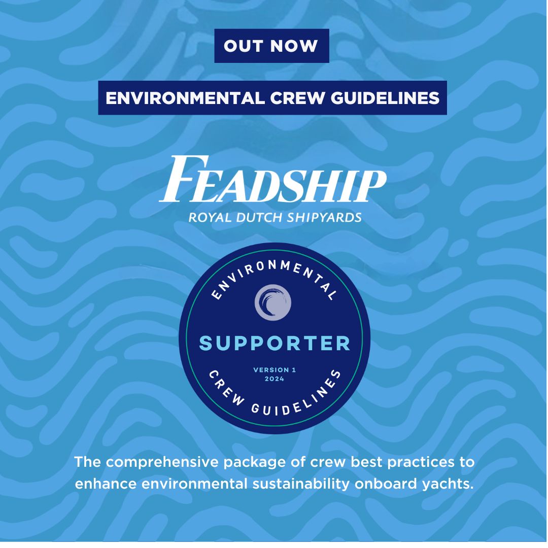 We are proud to support the release of Environmental Crew Guidelines - Version 1! Access the guidelines here: mailchi.mp/waterrevolutio… #Feadship #waterrevolution #EnvironmentalCrewGuidelines #yachting #superyachtindustry